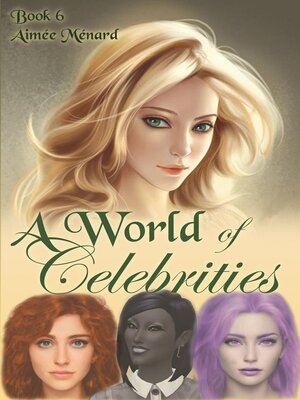 cover image of A World of Celebrities